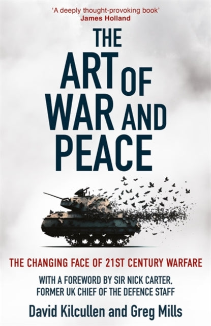 The Art of War and Peace: The Changing Face of 21st Century Warfare