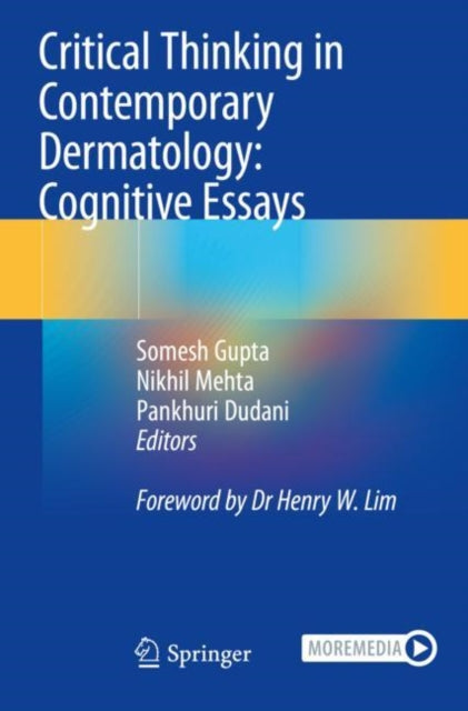 Critical Thinking in Contemporary Dermatology: Cognitive Essays