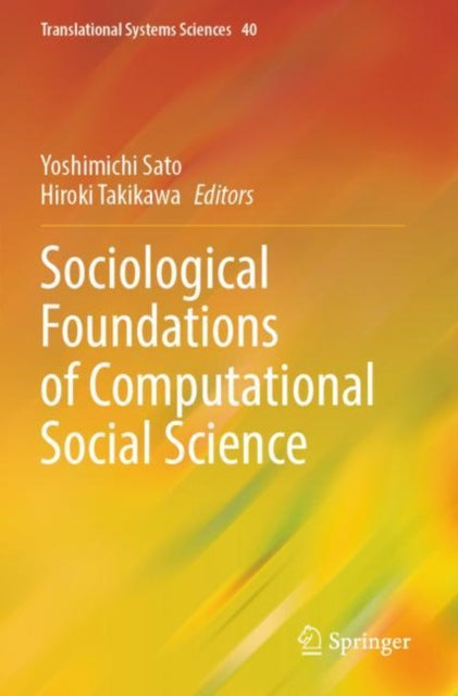 Sociological Foundations of Computational Social Science