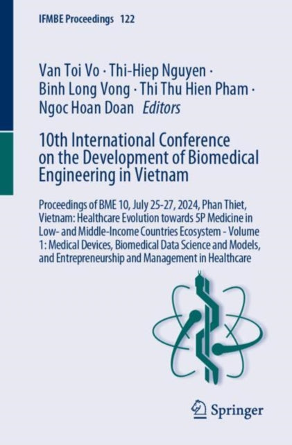 10th International Conference on the Development of Biomedical Engineering in Vietnam