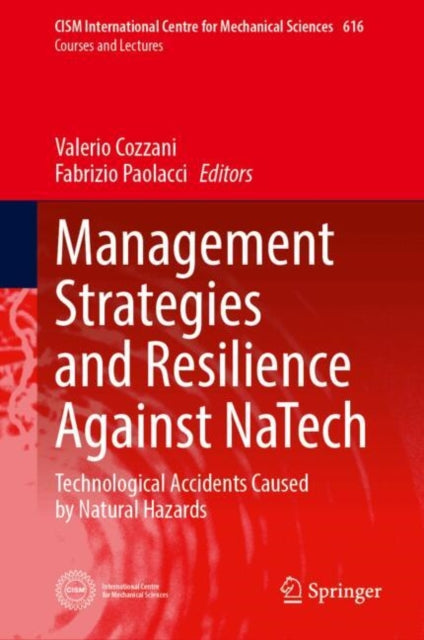 Management Strategies and Resilience Against NaTech Events: Technological Accidents Caused by Natural Hazards