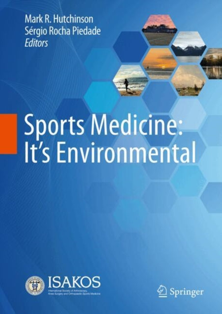 Sports Medicine: It's Environmental