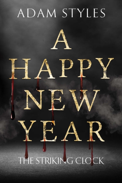 A Happy New Year - The Striking Clock