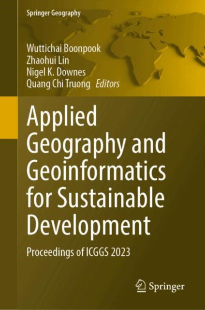 Applied Geography and Geoinformatics for Sustainable Development: Proceedings of ICGGS 2023