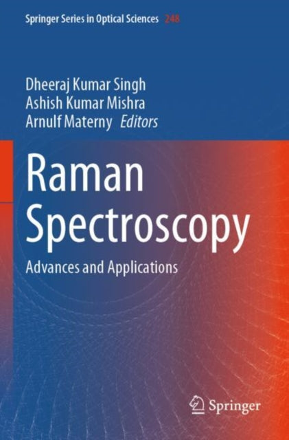 Raman Spectroscopy: Advances and Applications