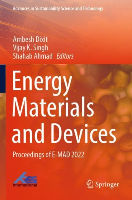 Energy Materials and Devices: Proceedings of E-MAD 2022
