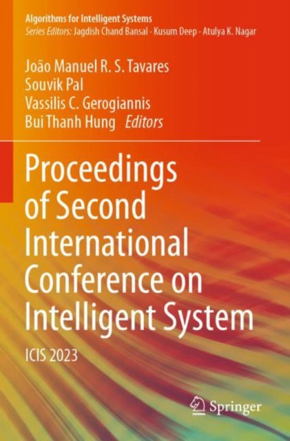 Proceedings of Second International Conference on Intelligent System: ICIS 2023