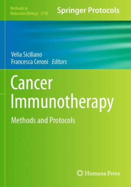 Cancer Immunotherapy: Methods and Protocols
