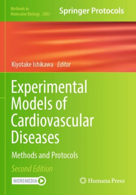 Experimental Models of Cardiovascular Diseases: Methods and Protocols