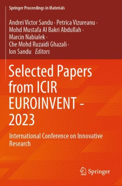 Selected Papers from ICIR EUROINVENT - 2023: International Conference on Innovative Research