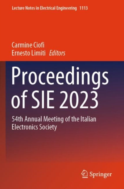 Proceedings of SIE 2023: 54th Annual Meeting of the Italian Electronics Society