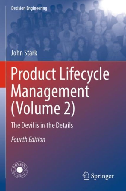 Product Lifecycle Management (Volume 2): The Devil is in the Details