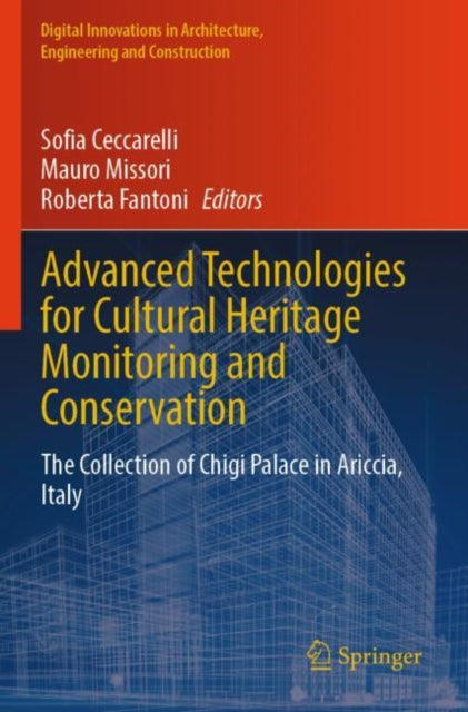 Advanced Technologies for Cultural Heritage Monitoring and Conservation: The Collection of Chigi Palace in Ariccia, Italy