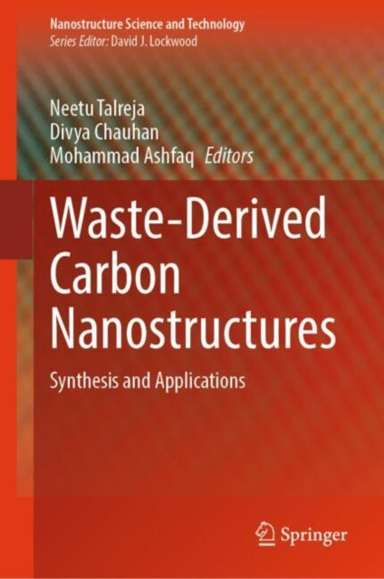 Waste-Derived Carbon Nanostructures: Synthesis and Applications