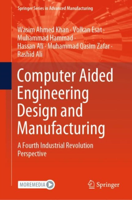 Computer Aided Engineering Design and Manufacturing: A Fourth Industrial Revolution Perspective