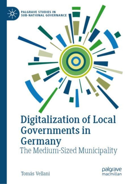 Digitalization of Local Governments in Germany: The Medium-Sized Municipality