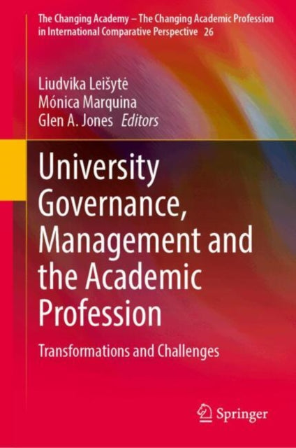University Governance, Management and the Academic Profession: Transformations and Challenges