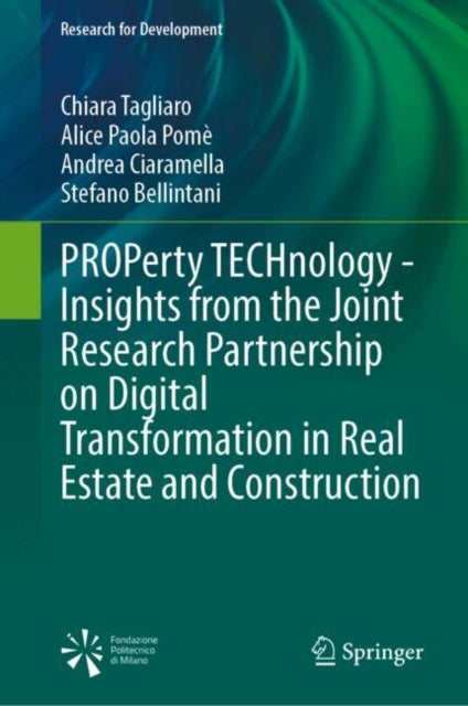 PROPerty TECHnology - Insights from the Joint Research Partnership on Digital Transformation in Real Estate and Construction