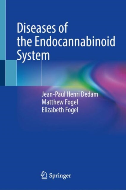 Diseases of the Endocannabinoid System