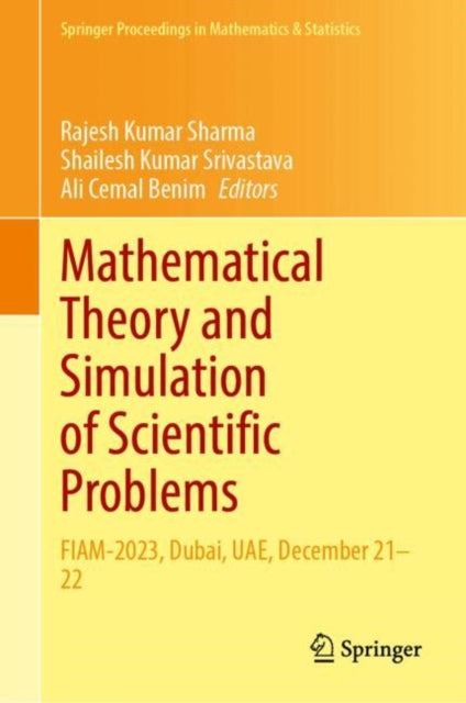 Mathematical Theory and Simulation of Scientific Problems: FIAM-2023, Dubai, UAE, December 21–22