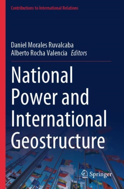 National Power and International Geostructure