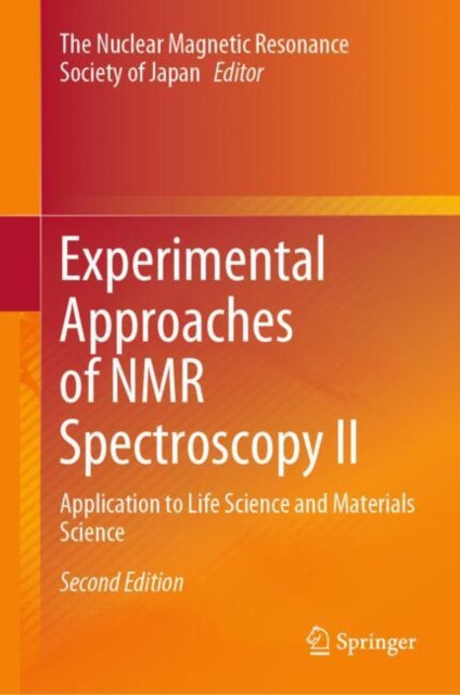 Experimental Approaches of NMR Spectroscopy II: Application to Life Science and Materials Science