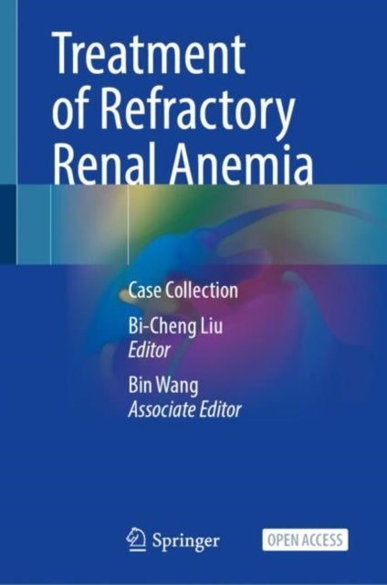 Treatment of Refractory Renal Anemia: Case Collection