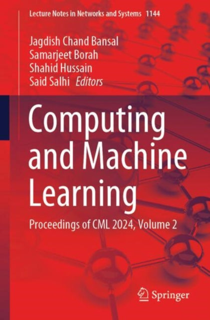 Computing and Machine Learning: Proceedings of CML 2024, Volume 2