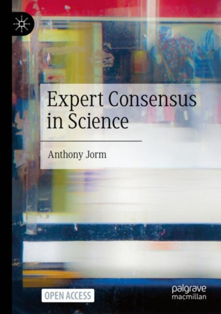 Expert Consensus in Science