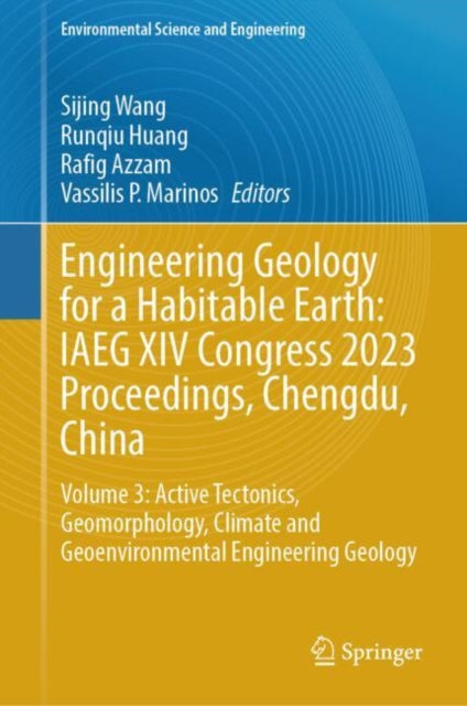 Engineering Geology for a Habitable Earth: IAEG XIV Congress 2023 Proceedings, Chengdu, China: Volume 3: Active Tectonics, Geomorphology, Climate and Geoenvironmental Engineering Geology