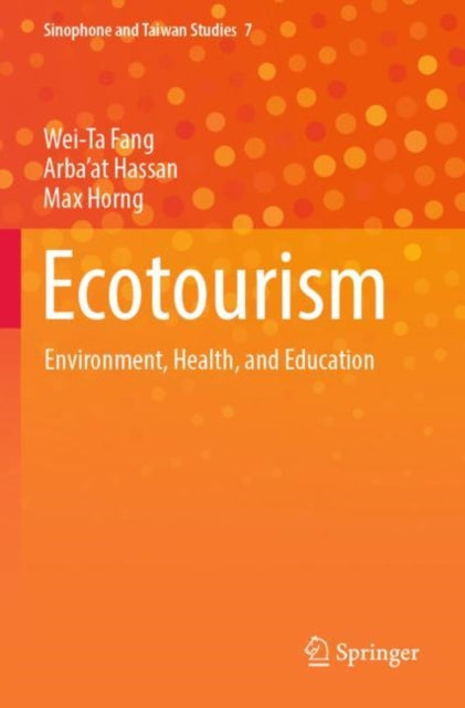 Ecotourism: Environment, Health, and Education