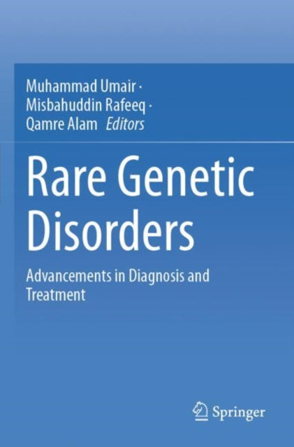 Rare Genetic Disorders: Advancements in Diagnosis and Treatment