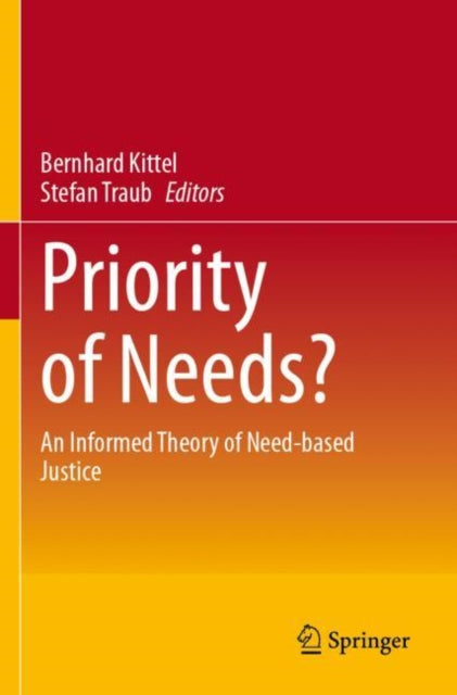 Priority of Needs?: An Informed Theory of Need-based Justice