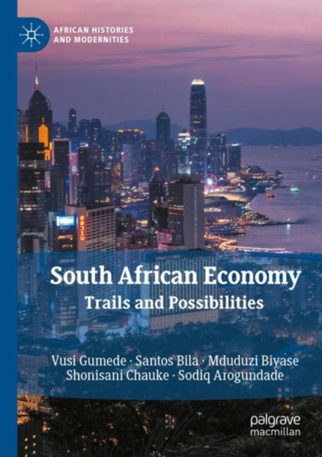South African Economy: Trails and Possibilities