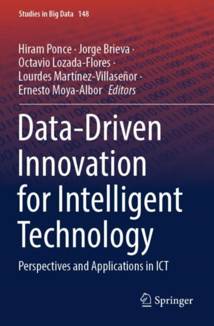 Data-Driven Innovation for Intelligent Technology: Perspectives and Applications in ICT