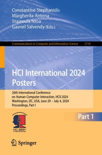 HCI International 2024 Posters: 26th International Conference on Human-Computer Interaction, HCII 2024, Washington, DC, USA, June 29–July 4, 2024, Proceedings, Part I