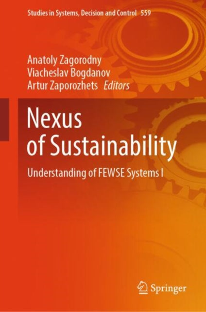 Nexus of Sustainability: Understanding of FEWSE Systems ?