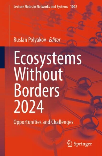 Ecosystems Without Borders 2024: Opportunities and Challenges