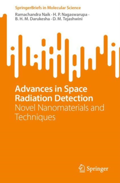 Advances in Space Radiation Detection: Novel Nanomaterials and Techniques