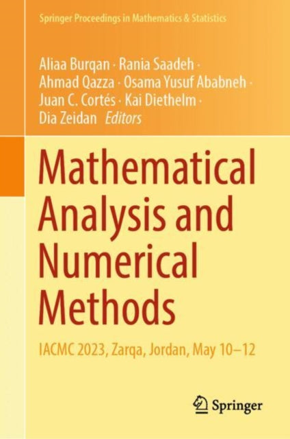 Mathematical Analysis and Numerical Methods: IACMC 2023, Zarqa, Jordan, May 10–12