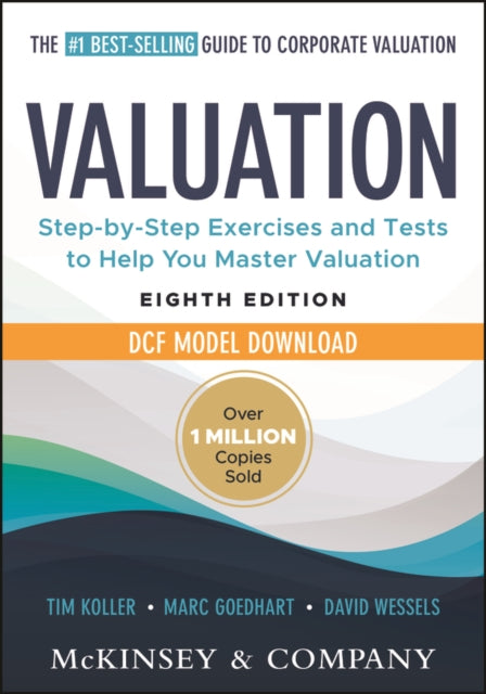 Valuation: Measuring and Managing the Value of Companies: Book + DCF Model Download