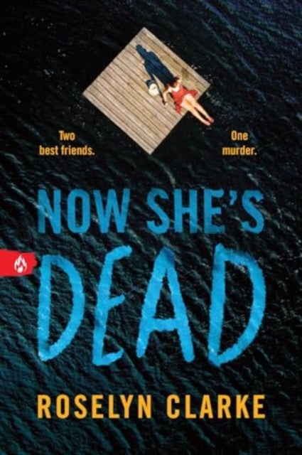 Now She's Dead: A Frightening Young Adult Thriller Debut
