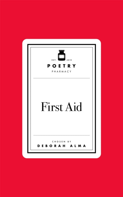 Poetry Prescription: First Aid