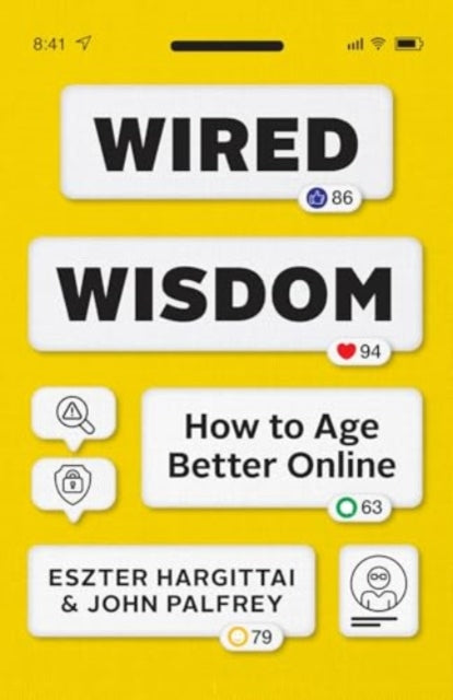 Wired Wisdom: How to Age Better Online