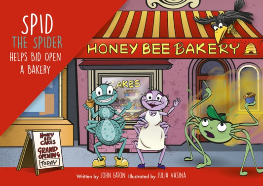 Spid the Spider Helps Bid Open a Bakery