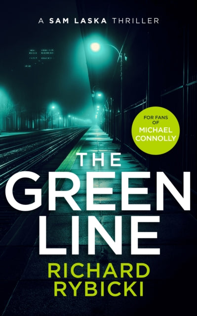 The Green Line: A Sam Laska Crime Thriller