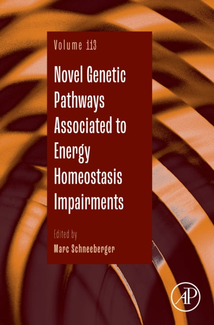 Novel Genetic Pathways Associated to Energy Homeostasis Impairments