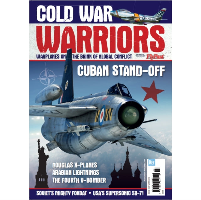 Cold War Warriors: (Warplanes On The Brink Of Global Conflict)