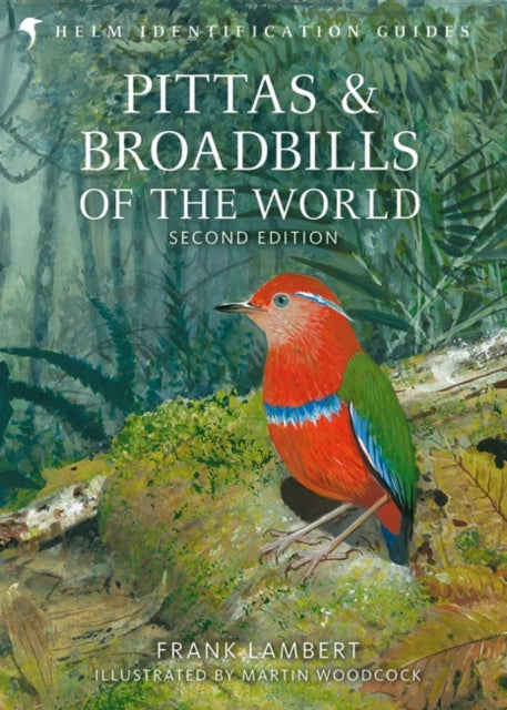 Pittas, Broadbills and Asities