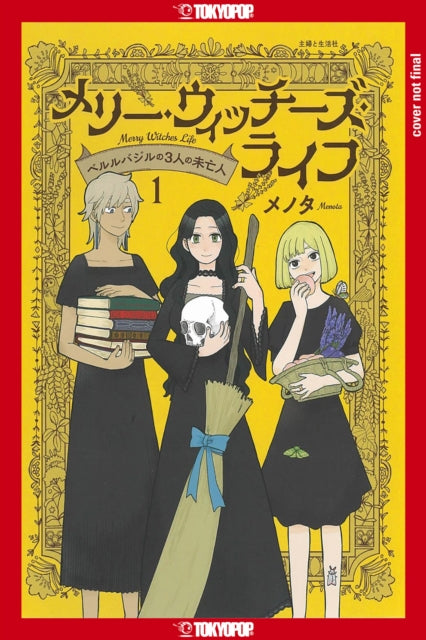 Merry Witches' Life, Volume 1: The Three Widows of Berlebagille